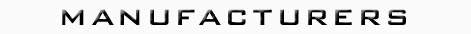 Manufacturers
